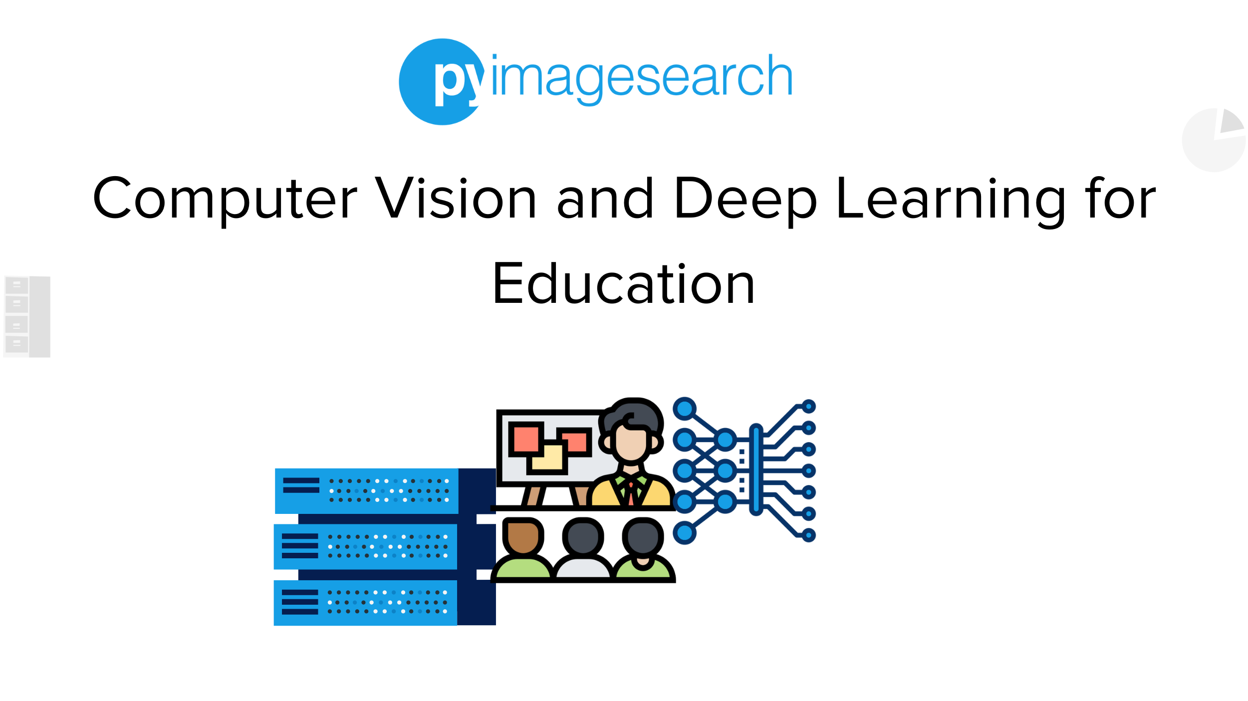 Computer Vision and Deep Learning for Education