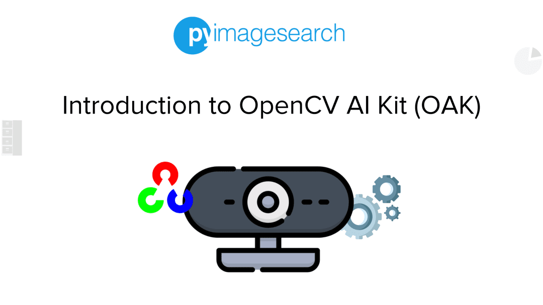 Introduction to OpenCV AI Kit (OAK)