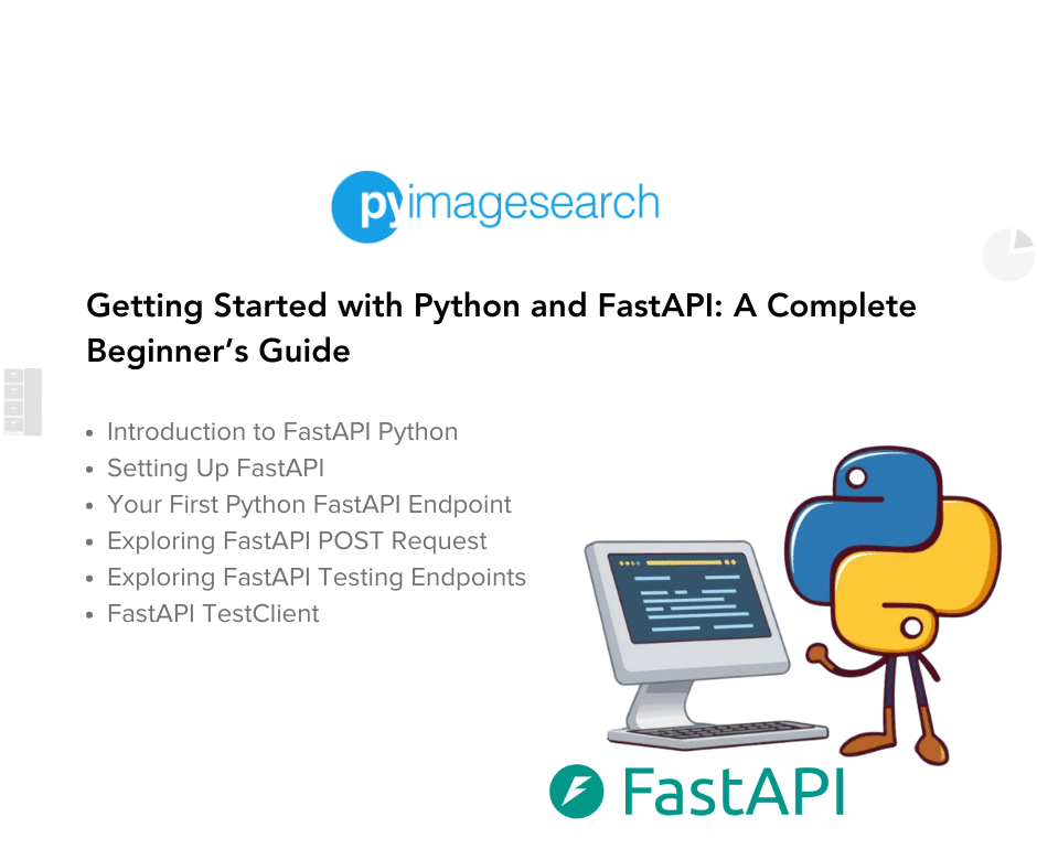 Getting Started With Python And FastAPI A Complete Beginner s Guide 